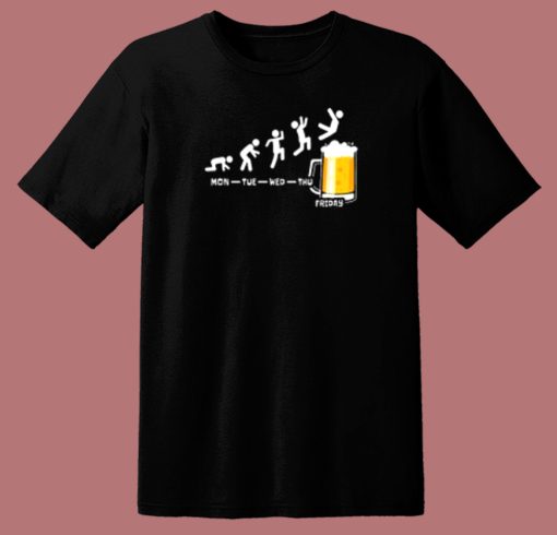 The Day Friday Beer T Shirt Style