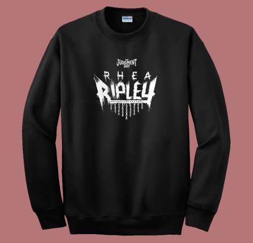 The Judgement Day Rhea Ripley Sweatshirt