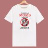 Christian Moms Against Anime Funny T Shirt Style