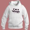 I'm A Virgin Islander Hoodie Style