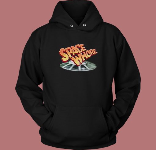 Space Whore Graphic Hoodie Style