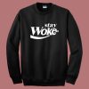 Stay Woke Coca Cola Parody Sweatshirt