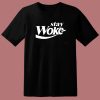 Stay Woke Coca Cola Parody T Shirt Style