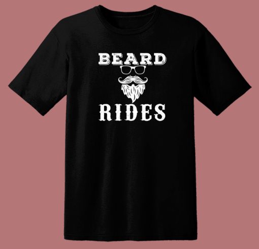 Beard Rides Graphic T Shirt Style