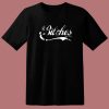 Bitches And Coke Parody T Shirt Style