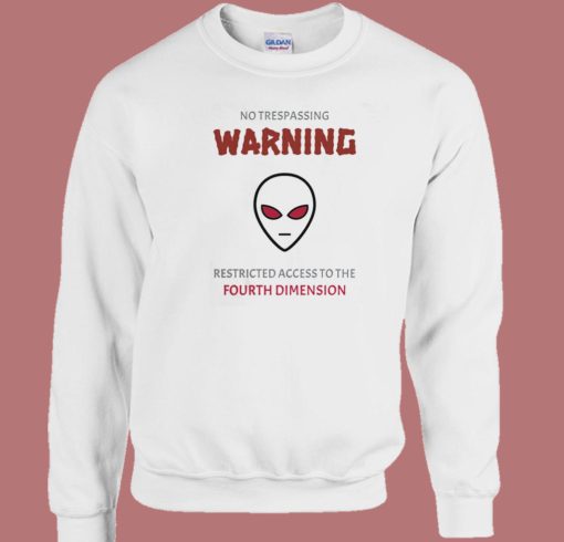 Fourth Dimension Alien Sweatshirt