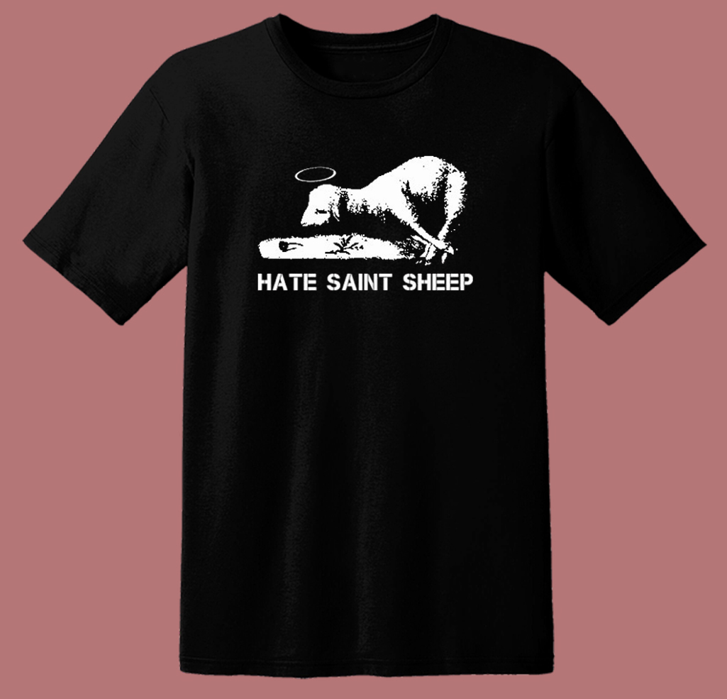 Hate Saint Sheep T Shirt Style | Mpcteehouse.com