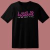 I Have No Pronouns 80s T Shirt Style