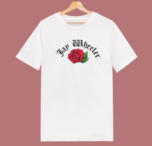 Jay Wheeler English Rose T Shirt Style