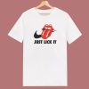 Just Lick it Parody T Shirt Style