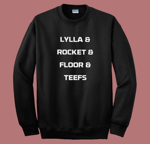 Lylla Rocket Floor Teefs Sweatshirt