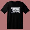 Metaphors Be With You Funny T Shirt Style