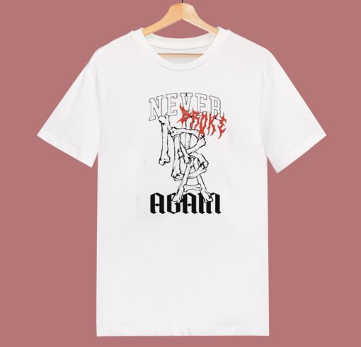 Never Broke Again Bones T Shirt Style