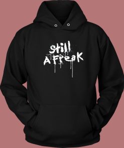 Still A Freak Korn Hoodie Style