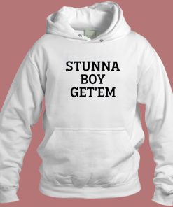 Stunna Boy Get’em Hoodie Style