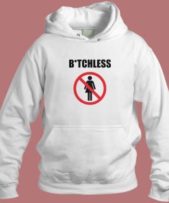 Warning Bitchless Hoodie Style