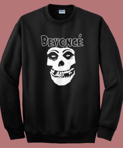 Beyonce Misfits Parody Sweatshirt