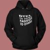 Dyke To Some Faggot To Others Hoodie Style