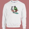 Earth Day It’s So Over Sweatshirt