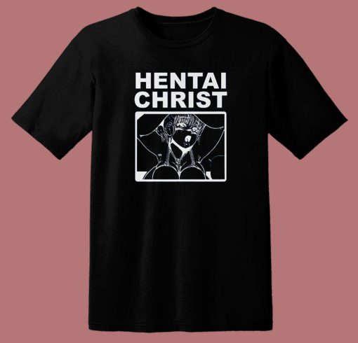 Hentai Christ Anime T Shirt Style