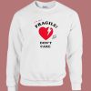 I’m Not Fragile Anymore Sweatshirt