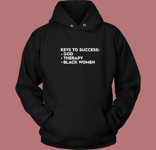 List Key To Success Hoodie Style