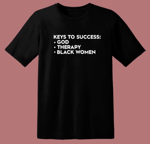 List Key To Success T Shirt Style