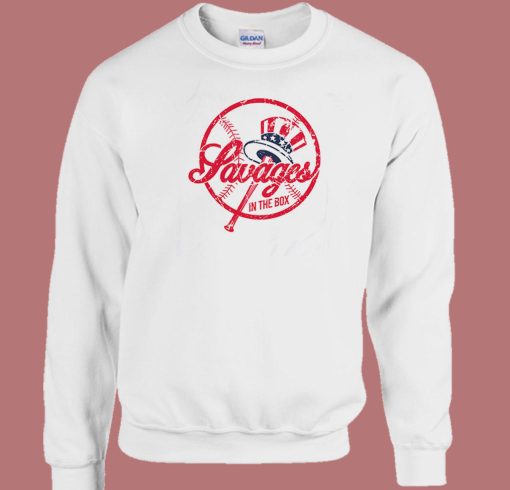 Savages In The Box Yankees Sweatshirt