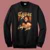 Tupac Shakur California Love Sweatshirt