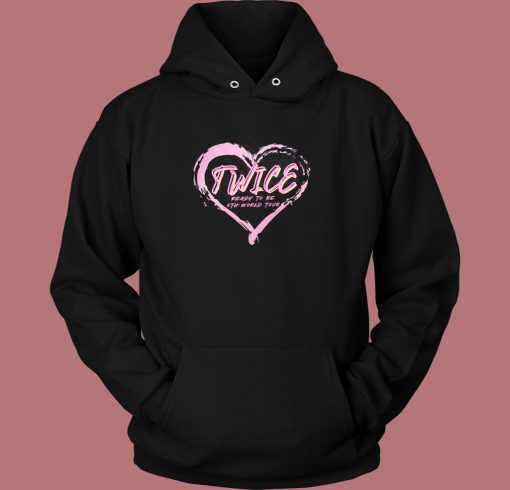 Twice Ready To Be 5Th Word Tour Hoodie Style