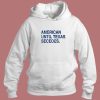 American Until Texas Secedes Hoodie Style