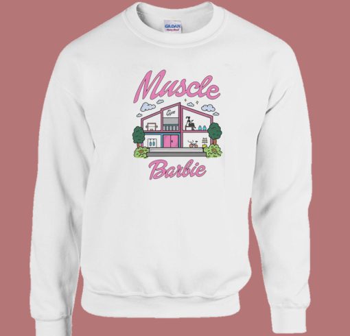 Bodybuidler Muscle Barbie Sweatshirt