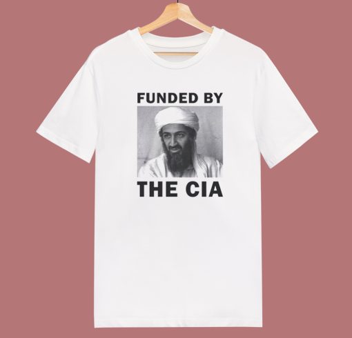 Funded By The CIA T Shirt Style