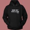 Good Guy With A Gun Hoodie Style