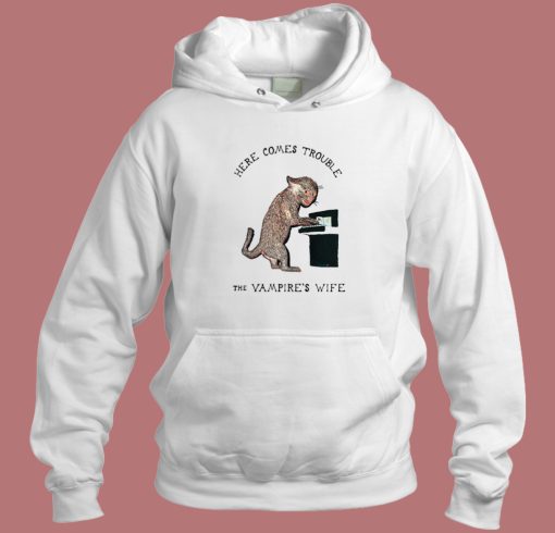 Here Comes Trouble Cat Hoodie Style