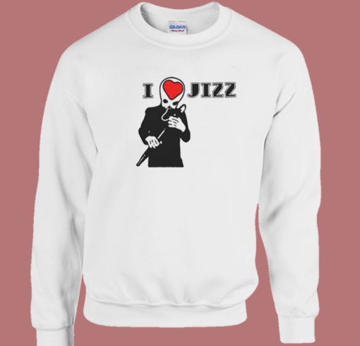 I Heart Jizz Sweatshirt