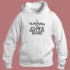 I Survived The Atlanta Nuclear Scares Hoodie Style