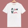 Julia Robert A Low Vera T Shirt Style