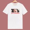 Life Is Boring Pulp T Shirt Style