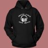 Pretty Girl Make Graves Headphones Hoodie Style