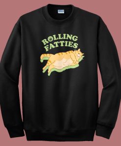 Rolling Fatties Cat Weed Sweatshirt