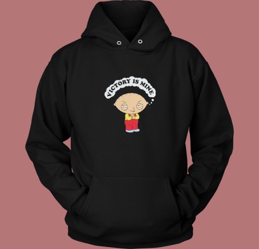 Stewie Griffin Victory Is Mine Hoodie Style