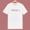 The Floor Is Lava T Shirt Style