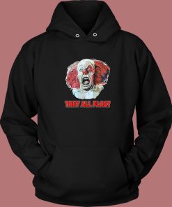 They All Float It The Movie Hoodie Style