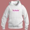 Top Hi Barbie Hoodie Style