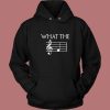 What The F Musical Note Hoodie Style