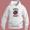 Double Stuff Me Daddy Hoodie Style