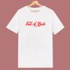 Eat A Dick Parody T Shirt Style