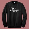 Enjoy Chicago Parody Sweatshirt