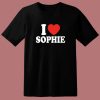 I Love Sophie T Shirt Style